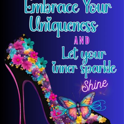 Embrace your uniqueness  Designer High Heel shoe  6 x 6 8 in  Thumbnail